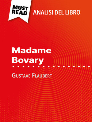 cover image of Madame Bovary di Gustave Flaubert (Analisi del libro)